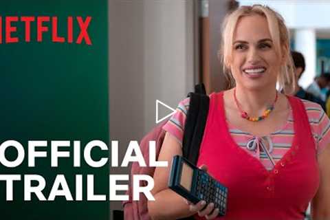 SENIOR YEAR starring Rebel Wilson | Official Trailer | Netflix