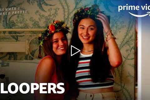 The Summer I Turned Pretty - Bloopers | Prime Video