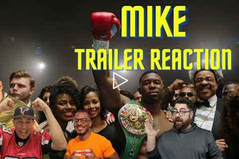 Mike Trailer Reaction