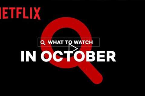 New on Netflix | October 2022