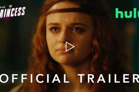 The Princess | Official Trailer | Hulu