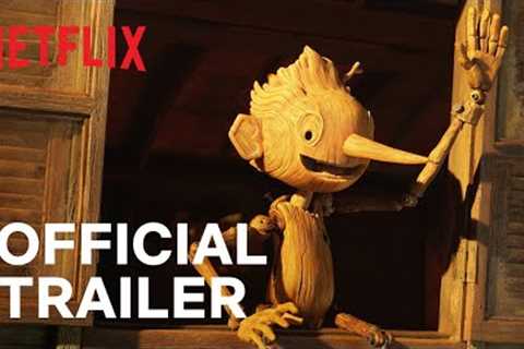 GUILLERMO DEL TORO''S PINOCCHIO | Official Trailer | Netflix