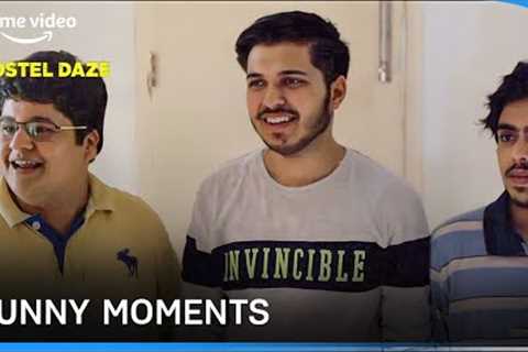 Hostel Daze : Moments That Will Make You Laugh | Adarsh Gourav, Luv Vispute, Shubham, Nikhil Vijay