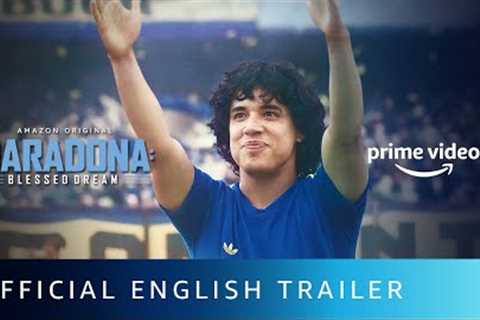 Maradona: Blessed Dream - Official English Trailer | New Series 2021 | Amazon Prime Video