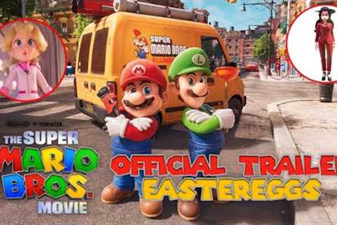 Every Easter-Egg in the Super Mario Bros. Movie Official Trailer!