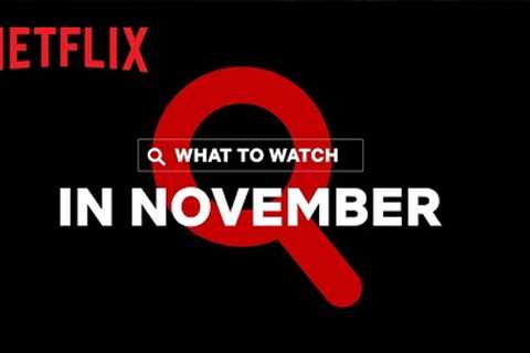 New on Netflix Canada | November 2022