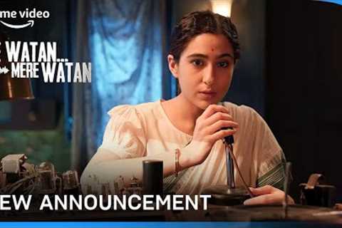 Ae Watan Mere Watan - Announcement | Sara Ali Khan | Amazon Original Movie
