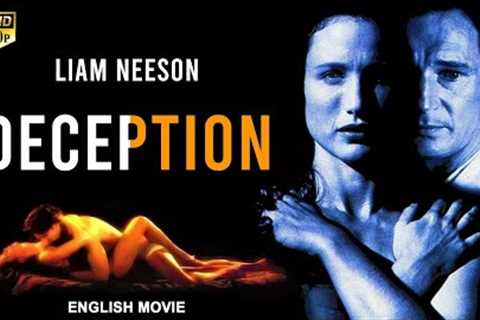 DECEPTION - Hollywood English Movie | Blockbuster Romantic Thriller Movie In English | Liam Neeson