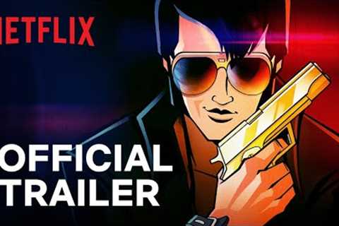AGENT ELVIS | Official Trailer | Netflix