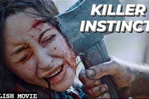 KILLER INSTINCT - English Hollywood Movie | Blockbuster Hollywood Horror Movies In English Full HD
