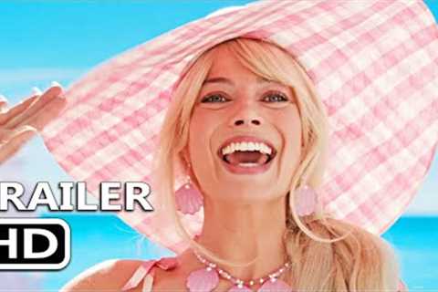 BARBIE Official Trailer 2 (2023)