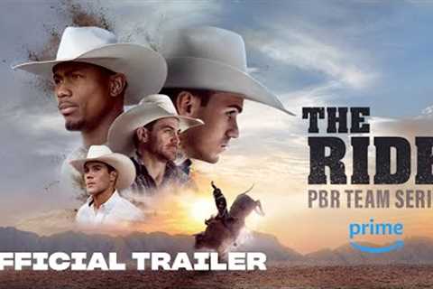 The Ride - Official Trailer | Prime Video