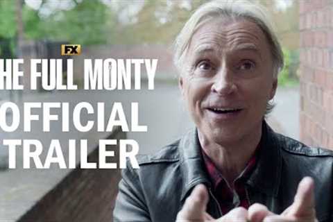 The Full Monty Official Trailer | Robert Carlyle, Mark Addy | FX