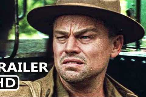 KILLERS OF THE FLOWER MOON Trailer (2023) Leonardo DiCaprio, Robert De Niro