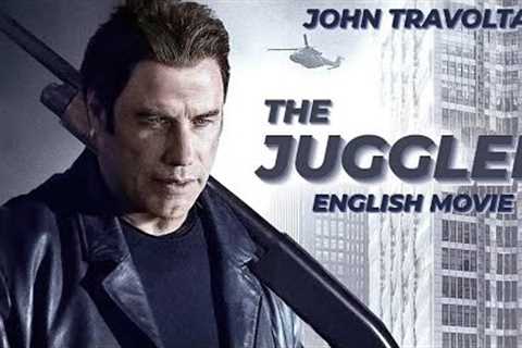 THE JUGGLER - English Movie | John Travolta New Hollywood Action Thriller Full Movie In English HD