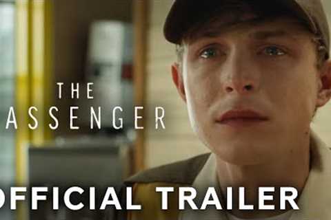 The Passenger | Official Trailer | Paramount Movies