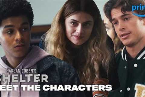 Meet the Characters | Shelter | Prime Video