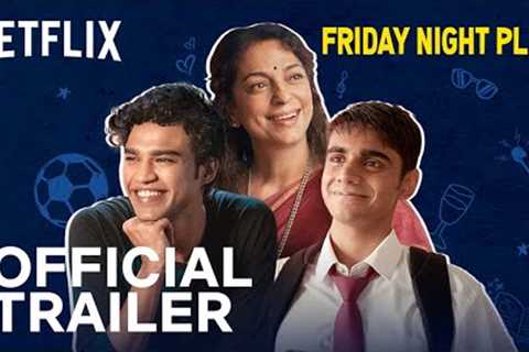 Friday Night Plan | Official Trailer | Babil Khan, Juhi Chawla Mehta & Amrith Jayan | Netflix..