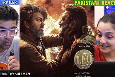 Pakistani Couple Reacts To LEO Trailer | Thalapathy Vijay | Lokesh Kanagaraj | Anirudh R