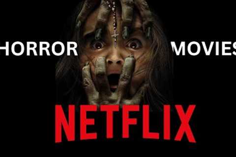 TOP 10 Horror Movies on Netflix 2023 | October