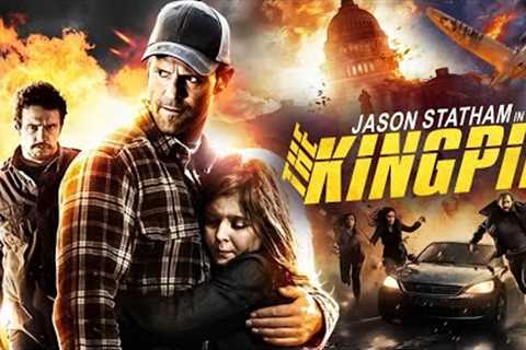 THE KINGPIN - Jason Statham''s Movie In English | Hollywood Blockbuster Action Movie | English Movie