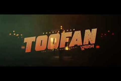 TOOFAN - Official Trailer 2024 | Superstar Shakib Khan | Raihan Rafi (Fan-Made)