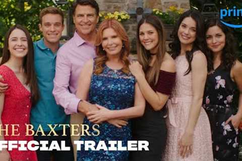The Baxters - Official Trailer | Prime Video