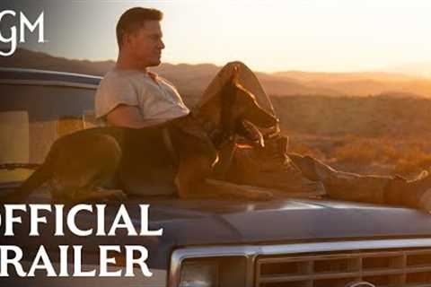 DOG | Official Trailer | MGM Studios