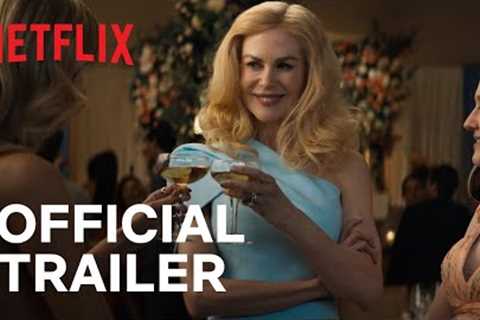 The Perfect Couple | Official Trailer | Netflix