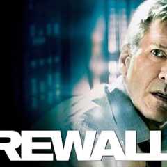 Action Thriller Movies 2023 - Firewall 2006 Full Movie HD -Best Harrison Ford Action Movies English