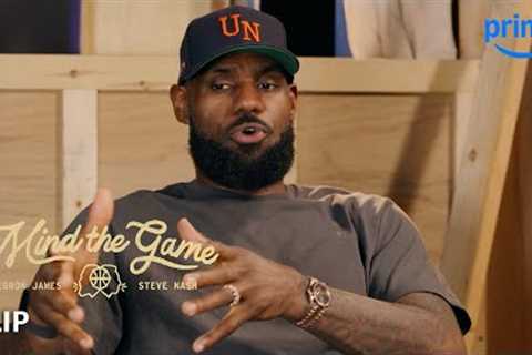 Lebron James Breaks Down His Game-Day Routine | Mind the Game | Prime Video