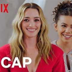 Antonia Gentry and Brianne Howey Recap Ginny & Georgia Seasons 1-2 | Netflix