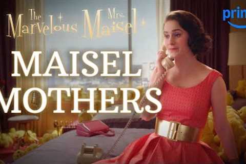 Midge, Rose, and Shirley Maisel Mothering for 15 Minutes | The Marvelous Mrs. Maisel | Prime Video