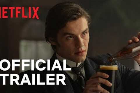 House of Guinness | Official Trailer | Netflix